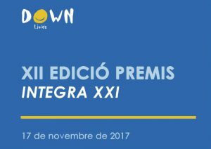 cartell premis integra XXI down lleida empreses inserció laboral