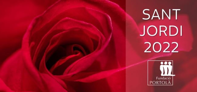 sant jordi 2022 fundacio portola