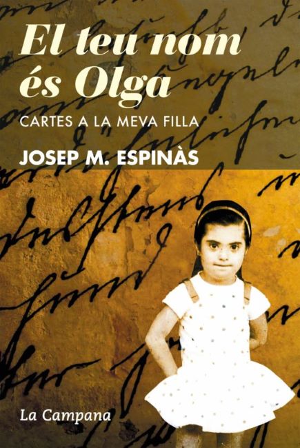el teu nom es olga josep maria espinàs