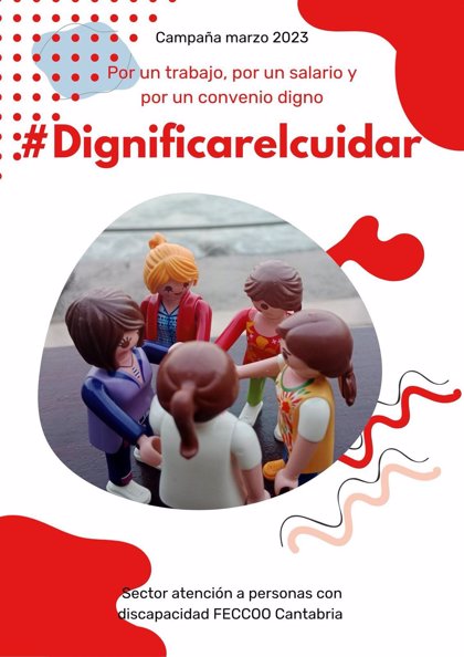 cartell de la campanya #dignificarelcuidar de ccoo