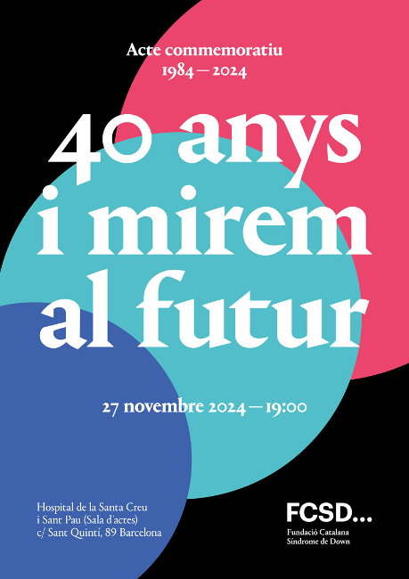 La Fundació Catalana Síndrome de Down celebra 40 anys amb un acte commemoratiu a Sant Pau