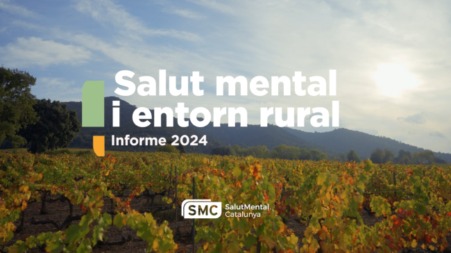 Salut Mental Catalunya presenta sis càpsules amb testimonis que exposen les desigualtats i oportunitats de l’atenció en zones rurals