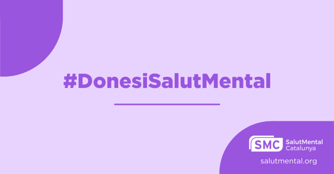 Salut Mental Catalunya llança la campanya ‘Dones i Salut Mental’ amb motiu del 8M