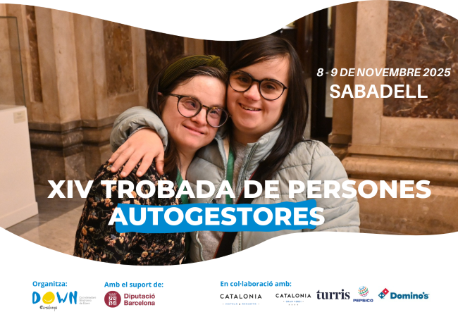 Sabadell acull la XIV Trobada de Persones Autogestores de Down Catalunya per debatre l'accés a l'habitatge i reforçar l'autonomia