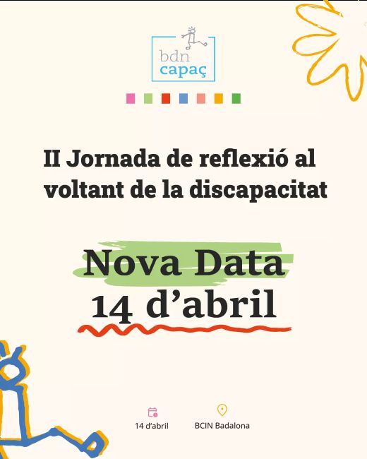 Badalona prepara la II Jornada de Reflexió al voltant de la Discapacitat per avançar en els suports al llarg del cicle vital