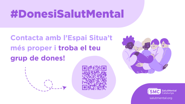 Salut Mental Catalunya llança la campanya #DonesiSalutMental per visibilitzar l'impacte de la desigualtat de gènere