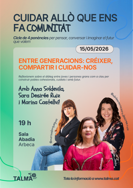 L'Associació TALMA analitza el diàleg intergeneracional com a eix de cohesió social a Arbeca