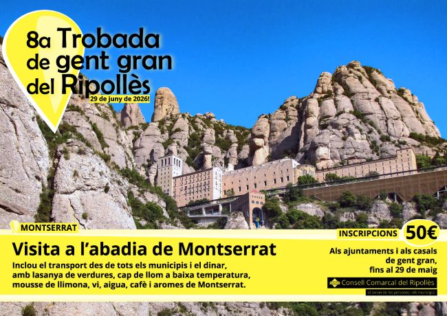 Montserrat serà l'escenari de la 8a Trobada de Gent Gran del Ripollès