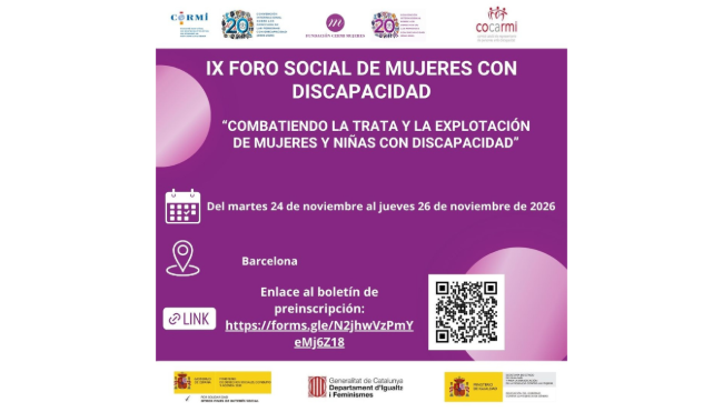 La Fundació CERMI Dones obre la preinscripció per al IX Fòrum Social de Dones amb Discapacitat que se celebrarà a Barcelona