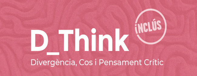 El Festival Inclús estrena el fòrum ‘D_Think’ per debatre sobre discapacitat com a mite de l’eficiència